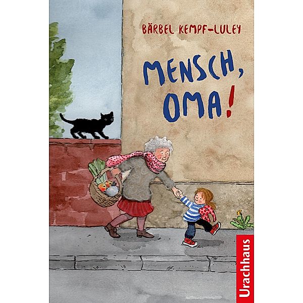 Mensch, Oma!, Bärbel Kempf-Luley