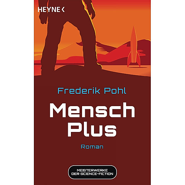 Mensch Plus, Frederik Pohl