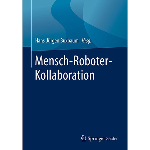 Mensch-Roboter-Kollaboration