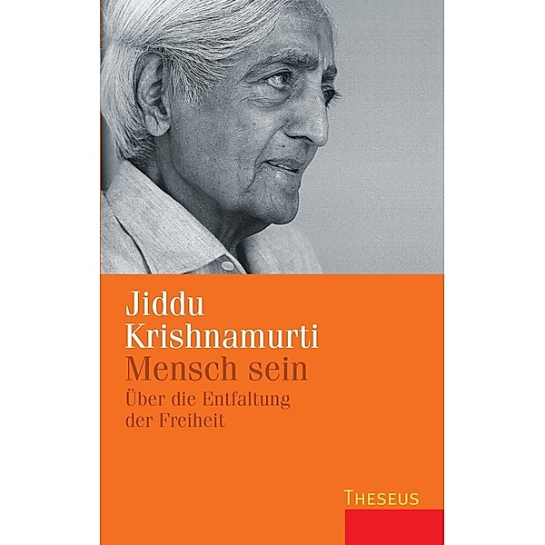 Mensch sein, Jiddu Krishnamurti