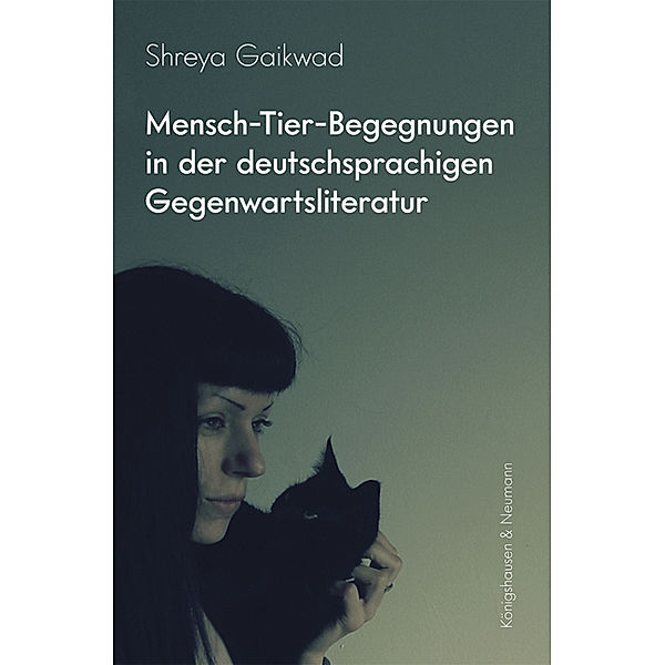 Mensch-Tier-Begegnungen in der deutschsprachigen Gegenwartsliteratur, Shreya Gaikwad