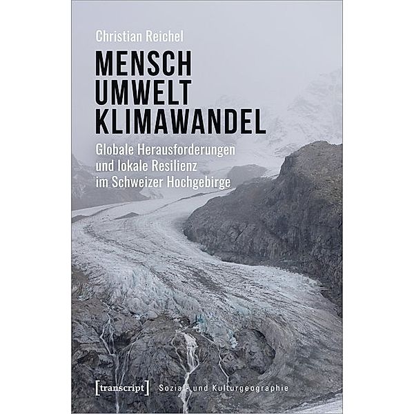 Mensch - Umwelt - Klimawandel, Christian Reichel