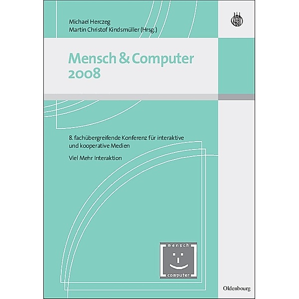 Mensch und Computer 2008 / Mensch & Computer - Tagungsbände / Proceedings Bd.2008