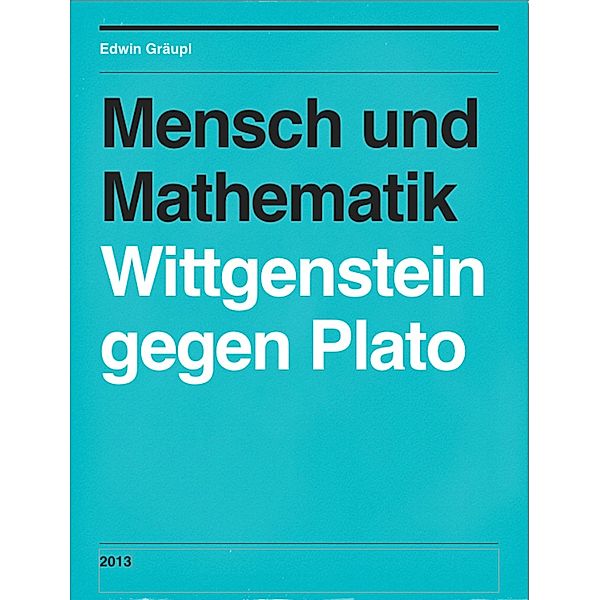 Mensch und Mathematik, Edwin Gräupl