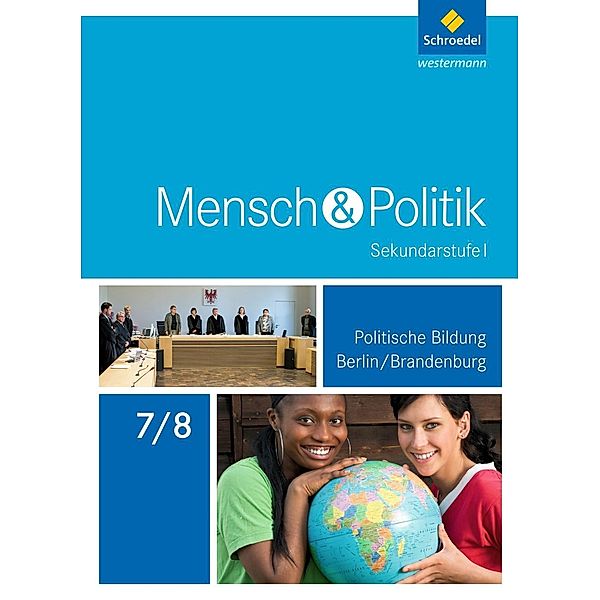 Mensch und Politik SI - Ausgabe 2017 für Berlin und Brandenburg, m. 1 Buch, m. 1 Online-Zugang