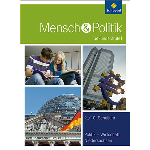 Mensch und Politik SI, Ausgabe Niedersachsen (2012): Mensch und Politik SI - Ausgabe 2012 für Niedersachsen