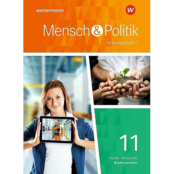 Mensch und Politik SII - Ausgabe 2018 Niedersachsen, m. 1 Buch, m. 1 Online-Zugang