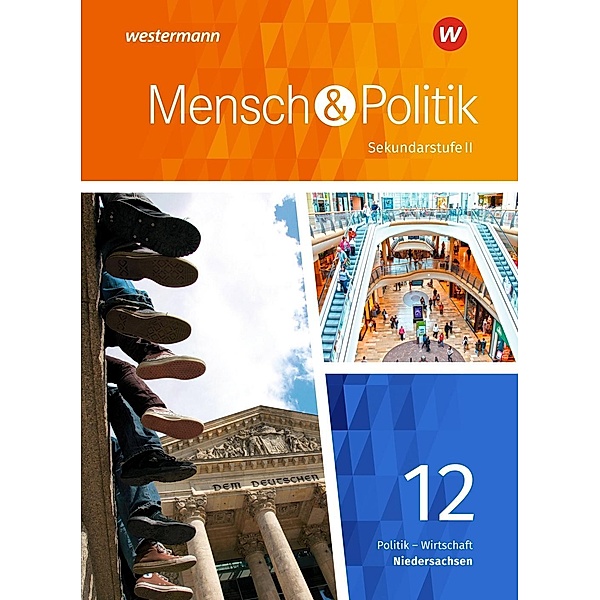 Mensch und Politik SII - Ausgabe 2018 Niedersachsen, m. 1 Buch, m. 1 Online-Zugang