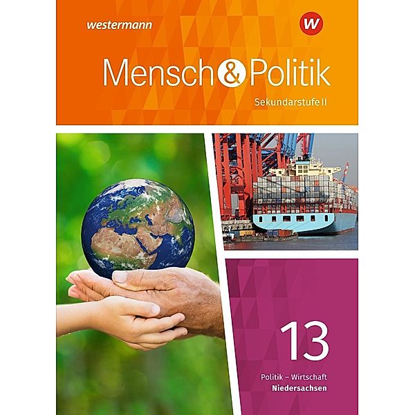 Mensch und Politik SII - Ausgabe 2018 Niedersachsen, m. 1 Buch, m. 1 Online-Zugang