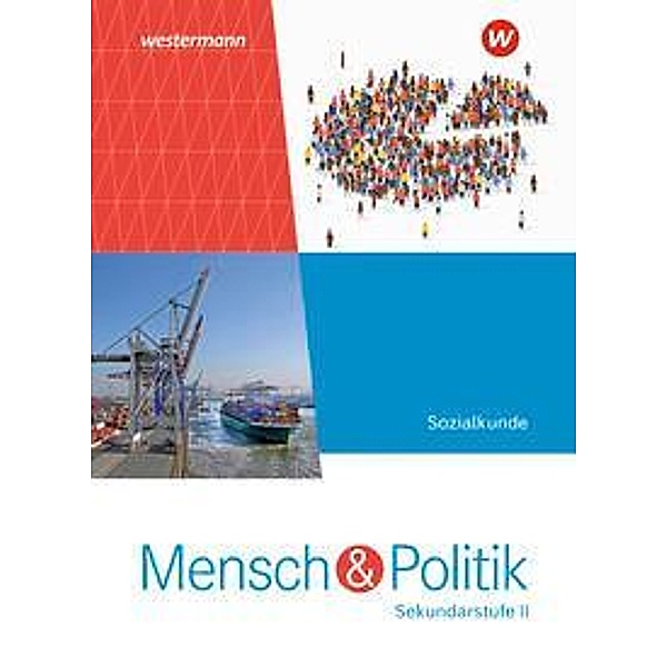 Mensch und Politik SII - Ausgabe 2023 für Rheinland-Pfalz und Saarland, m. 1 Buch, m. 1 Online-Zugang