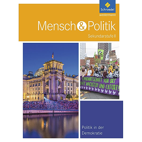 Mensch und Politik SII - Themenbände, Angelika Doetsch, Florian Grosch