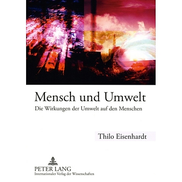 Mensch und Umwelt, Thilo Eisenhardt