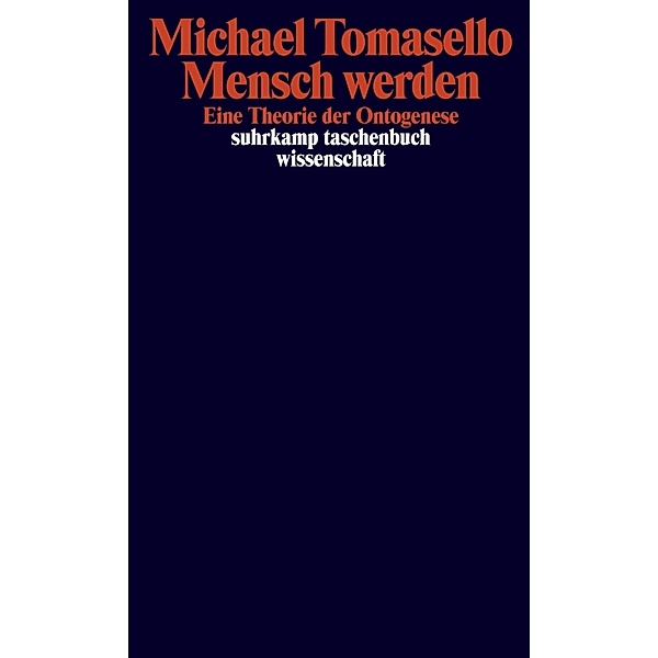 Mensch werden, Michael Tomasello