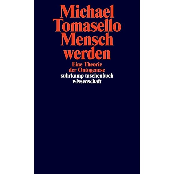 Mensch werden, Michael Tomasello