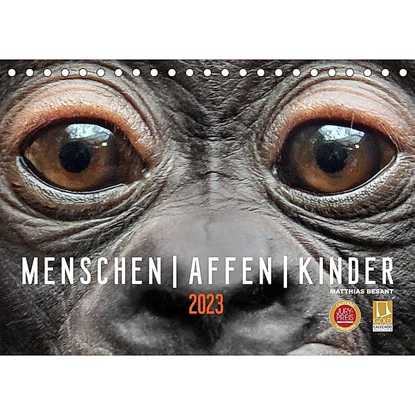 MENSCHEN-AFFEN-KINDER (Tischkalender 2023 DIN A5 quer), Matthias Besant