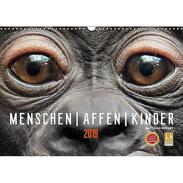 MENSCHEN-AFFEN-KINDER (Wandkalender 2019 DIN A3 quer), Matthias Besant