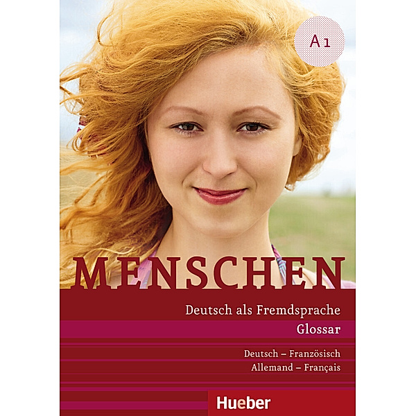 Menschen - Deutsch als Fremdsprache. Menschen A1. Glossar Deutsch-Französisch, Daniela Niebisch