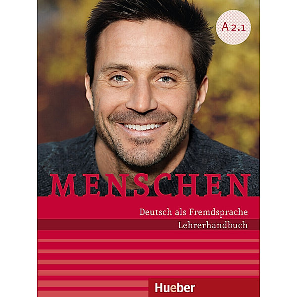 Menschen - Deutsch als Fremdsprache. Menschen A2.1 und A2.2. Paket Lehrerhandbuch, Susanne Kalender, Angela Pude