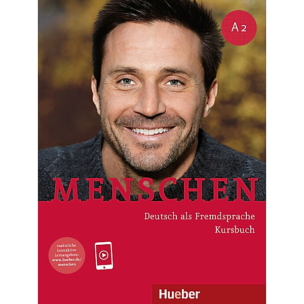 Menschen - Deutsch als Fremdsprache. Menschen A2. Kursbuch, Charlotte Habersack, Angela Pude, Franz Specht