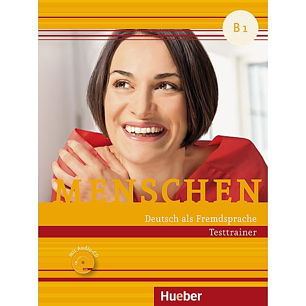 Menschen - Deutsch als Fremdsprache. Menschen B1. Testtrainer mit Audio-CD, Dagmar Giersberg