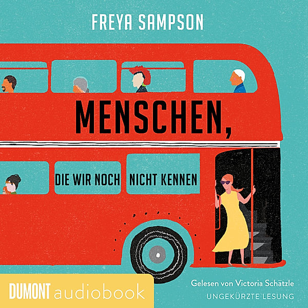 Menschen, die wir noch nicht kennen, Freya Sampson