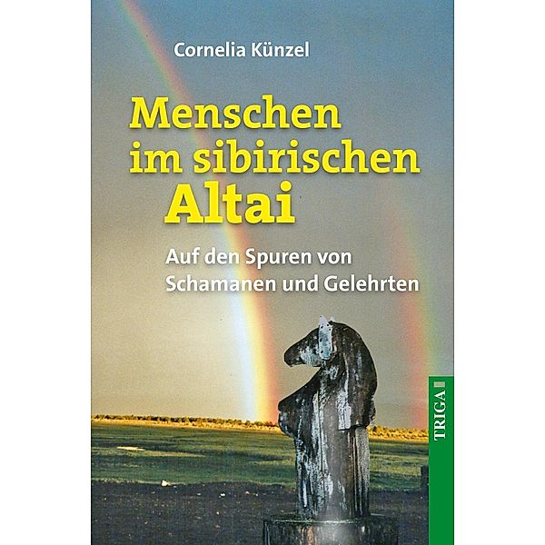 Menschen im sibirischen Altai, Cornelia Künzel