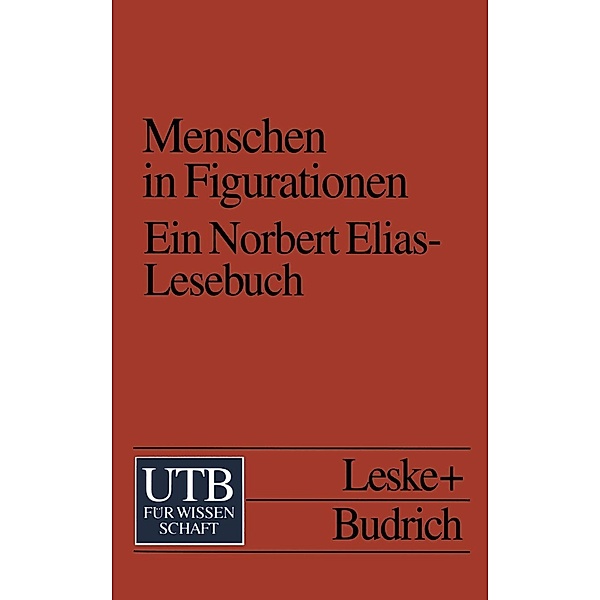 Menschen in Figurationen / Uni-Taschenbücher Bd.1852, Hans-Peter Bartels