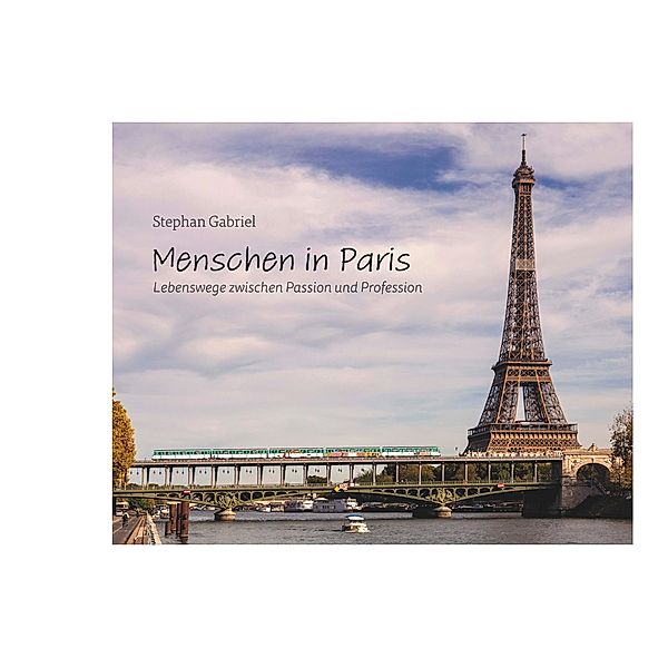 Menschen in Paris, Stephan Gabriel