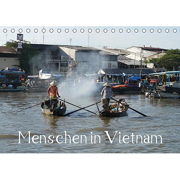 Menschen in Vietnam (Tischkalender 2021 DIN A5 quer), Stefanie Goldscheider