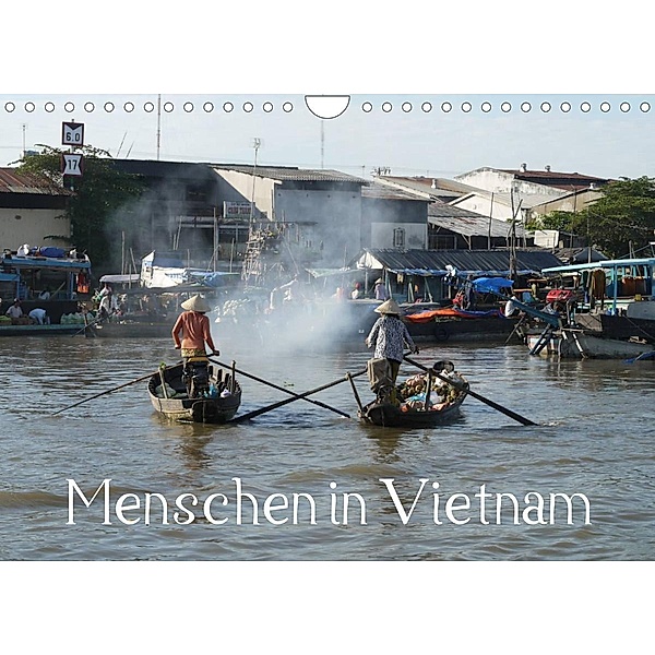 Menschen in Vietnam (Wandkalender 2023 DIN A4 quer), Stefanie Goldscheider