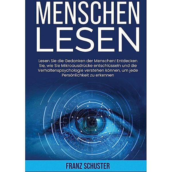 Menschen Lesen, Franz Schuster