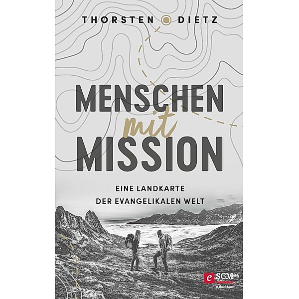 Menschen mit Mission, Thorsten Dietz