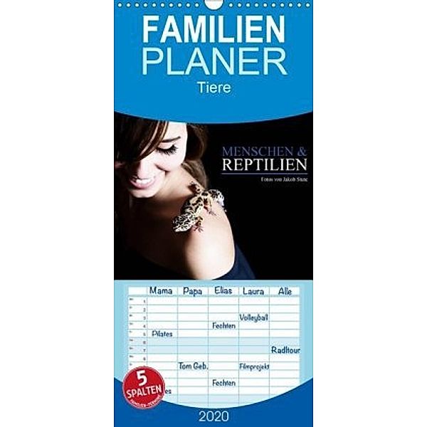 Menschen & Reptilien - Familienplaner hoch (Wandkalender 2020 , 21 cm x 45 cm, hoch), Stute Photo