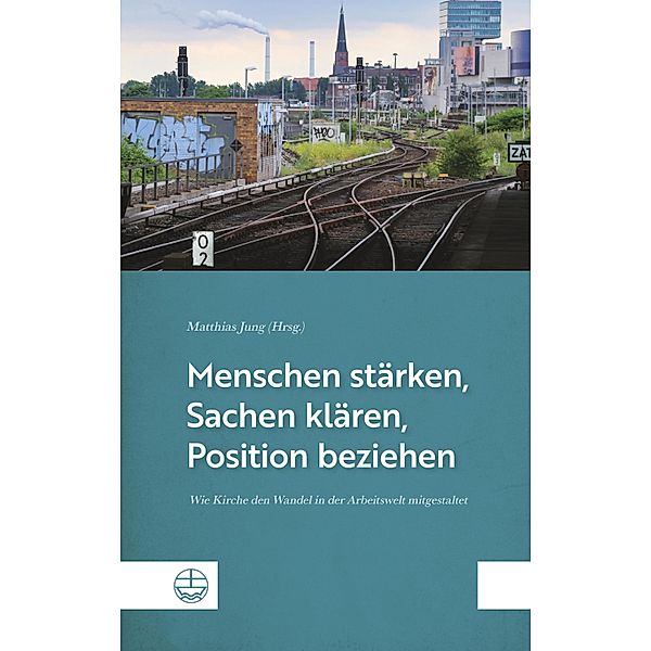 Menschen stärken, Sachen klären, Position beziehen