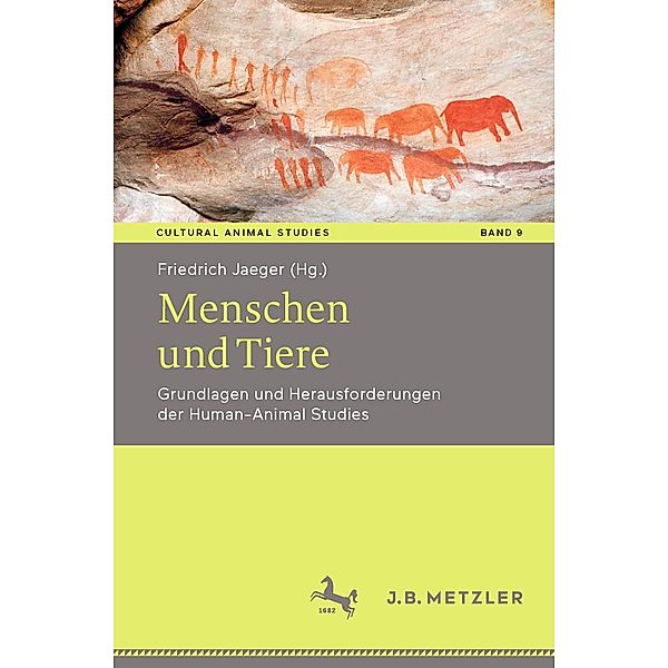 Menschen und Tiere / Cultural Animal Studies Bd.9