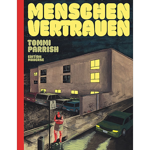 MENSCHEN VERTRAUEN, Tommi Parrish