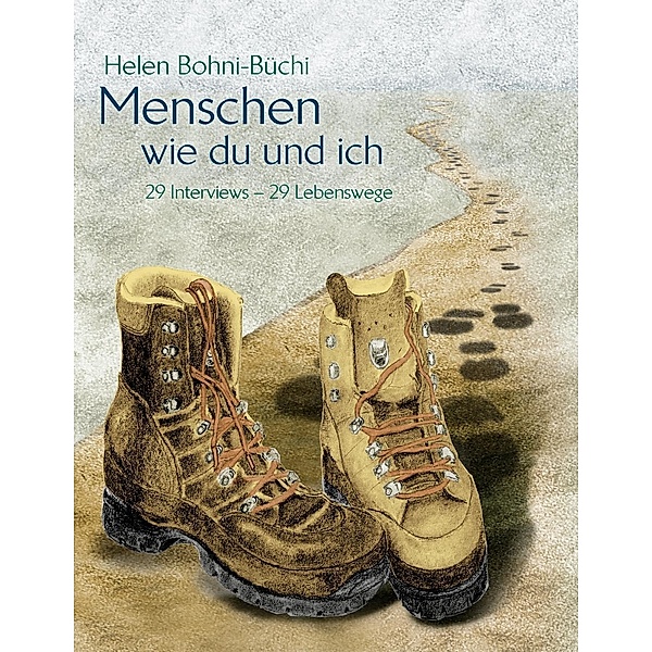 Menschen wie du und ich, Helen Bohni-Büchi