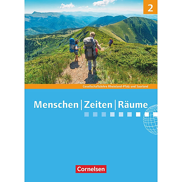 Menschen-Zeiten-Räume - Gesellschaftslehre / Gesellschaftswissenschaften - Rheinland-Pfalz und Saarland - Neue Ausgabe - Band 2: 7./8. Schuljahr