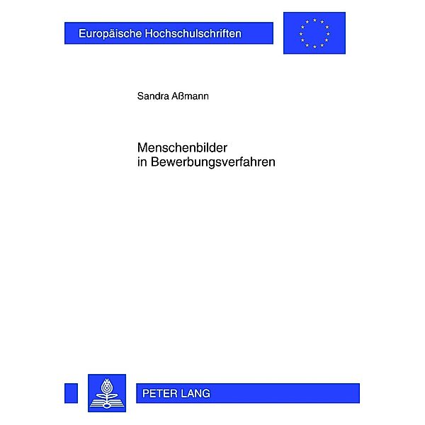 Menschenbilder in Bewerbungsverfahren, Sandra Amann