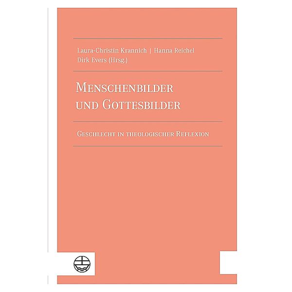 Menschenbilder und Gottesbilder, Dirk Evers