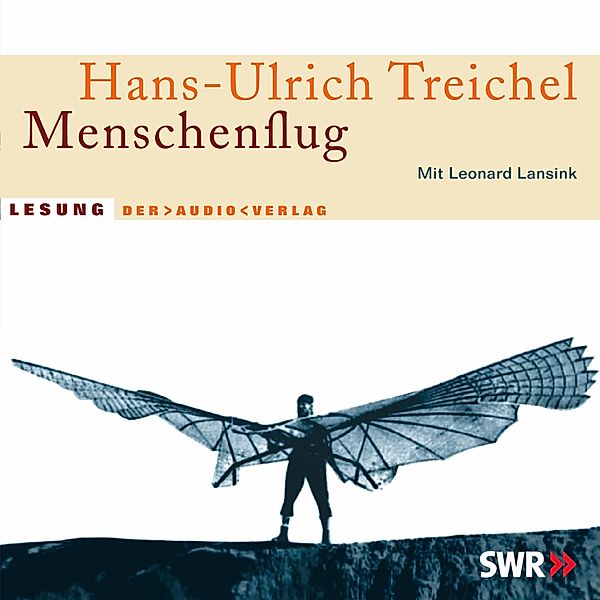 Menschenflug, Hans-Ulrich Treichel