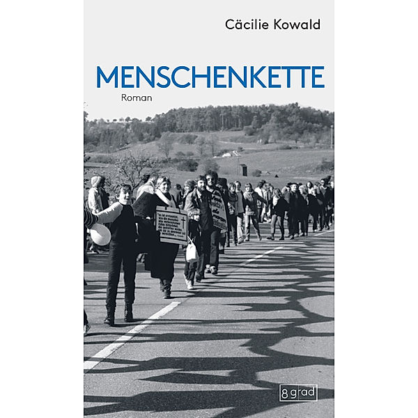 Menschenkette, Cäcilie Kowald