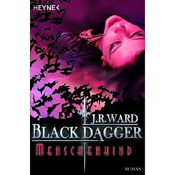 Menschenkind / Black Dagger Bd.7, J. R. Ward