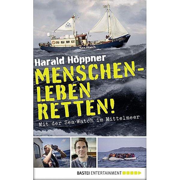 Menschenleben retten!, Harald Höppner