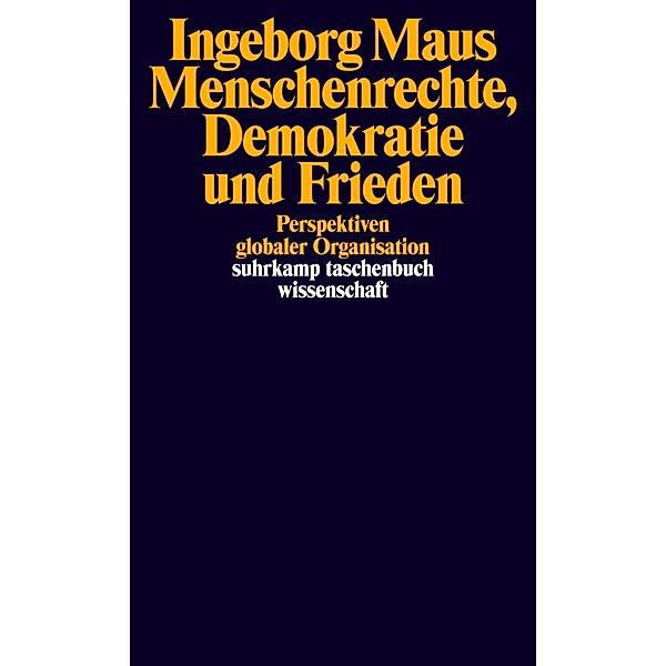 Menschenrechte, Demokratie und Frieden, Ingeborg Maus