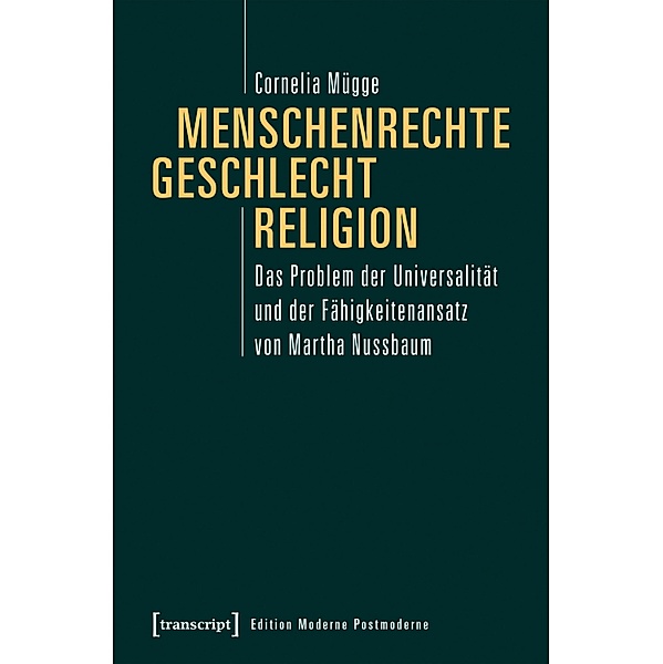Menschenrechte, Geschlecht, Religion / Edition Moderne Postmoderne, Cornelia Mügge