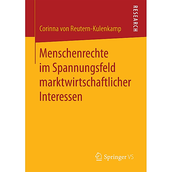 Menschenrechte im Spannungsfeld marktwirtschaftlicher Interessen, Corinna von Reutern-Kulenkamp
