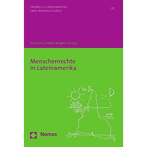 Menschenrechte in Lateinamerika / Studien zu Lateinamerika Bd.35