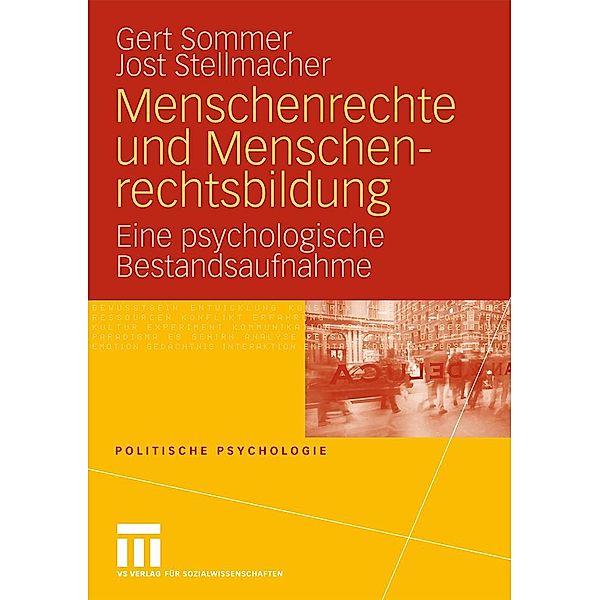 Menschenrechte und Menschenrechtsbildung / Politische Psychologie, Gert Sommer, Jost Stellmacher