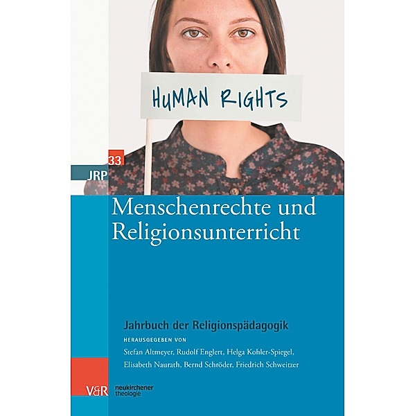 Menschenrechte und Religionsunterricht / Jahrbuch der Religionspädagogik (JRP)